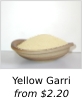 Yellow Garri: from $2.20